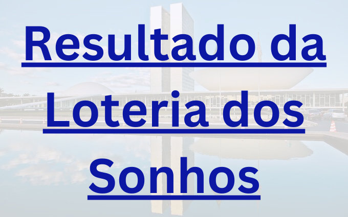 Resultado da Loteria dos Sonhos